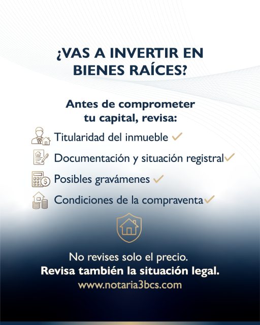 🏠 ¿PIENSAS INVERTIR EN BIENES RAÍCES?

Antes de comprometer tu capital, revisa algo más que el precio y la ubicación.

📑 ¿Quién es el propietario?
📃 ¿La documentación está en orden?
⚖️ ¿Existen gravámenes u otras situaciones jurídicas que debas conocer?
✍️ ¿Están claras las condiciones de la compraventa?

Una buena inversión también requiere revisar la situación legal del inmueble antes de firmar.

Infórmate antes de invertir. Acércate a Notaría Pública Tres BCS.

📞 612 175 2700 | 🌐 Link en nuestra bio.

#Notaría3BCS #InversiónInmobiliaria #BienesRaíces #LaPazBCS #CertezaJurídica